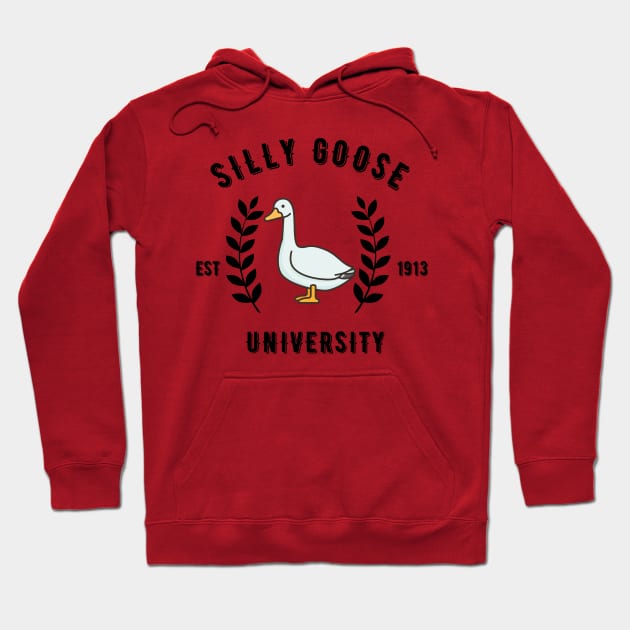 Silly Goose University Hoodie by Tuff Tees